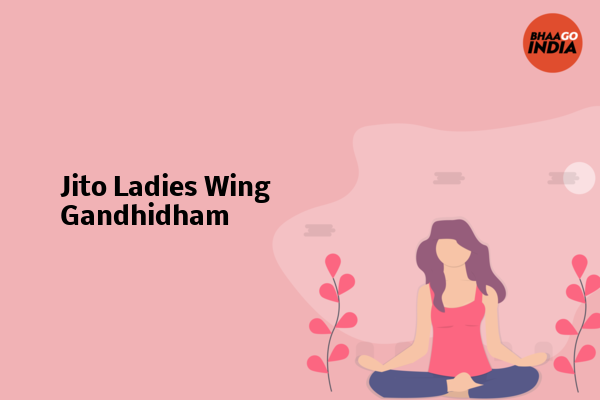Cover Image of Event organiser - Jito Ladies Wing Gandhidham | Bhaago India